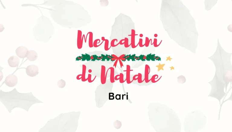 Natale a Bari 2025/2026: mercatini, luminarie, presepi viventi e altri eventi